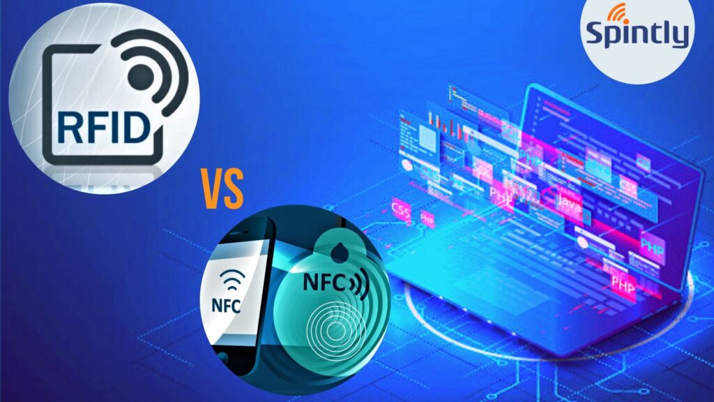 Spintly - NFC VS RFID